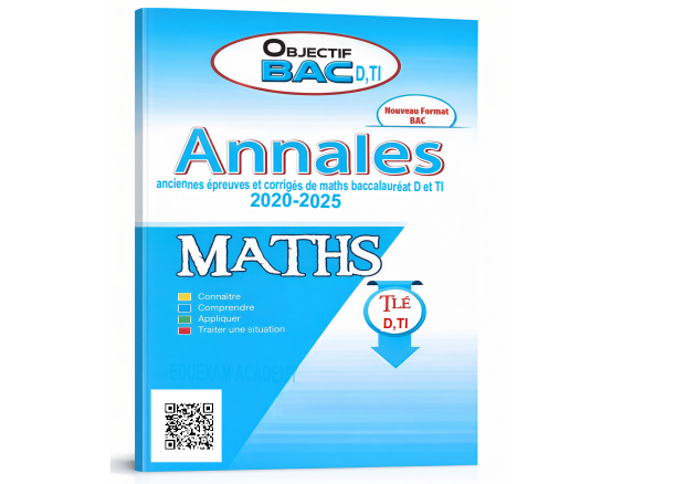 épreuves Maths Tle D et TI (2020–2025) avec corrigés PDF