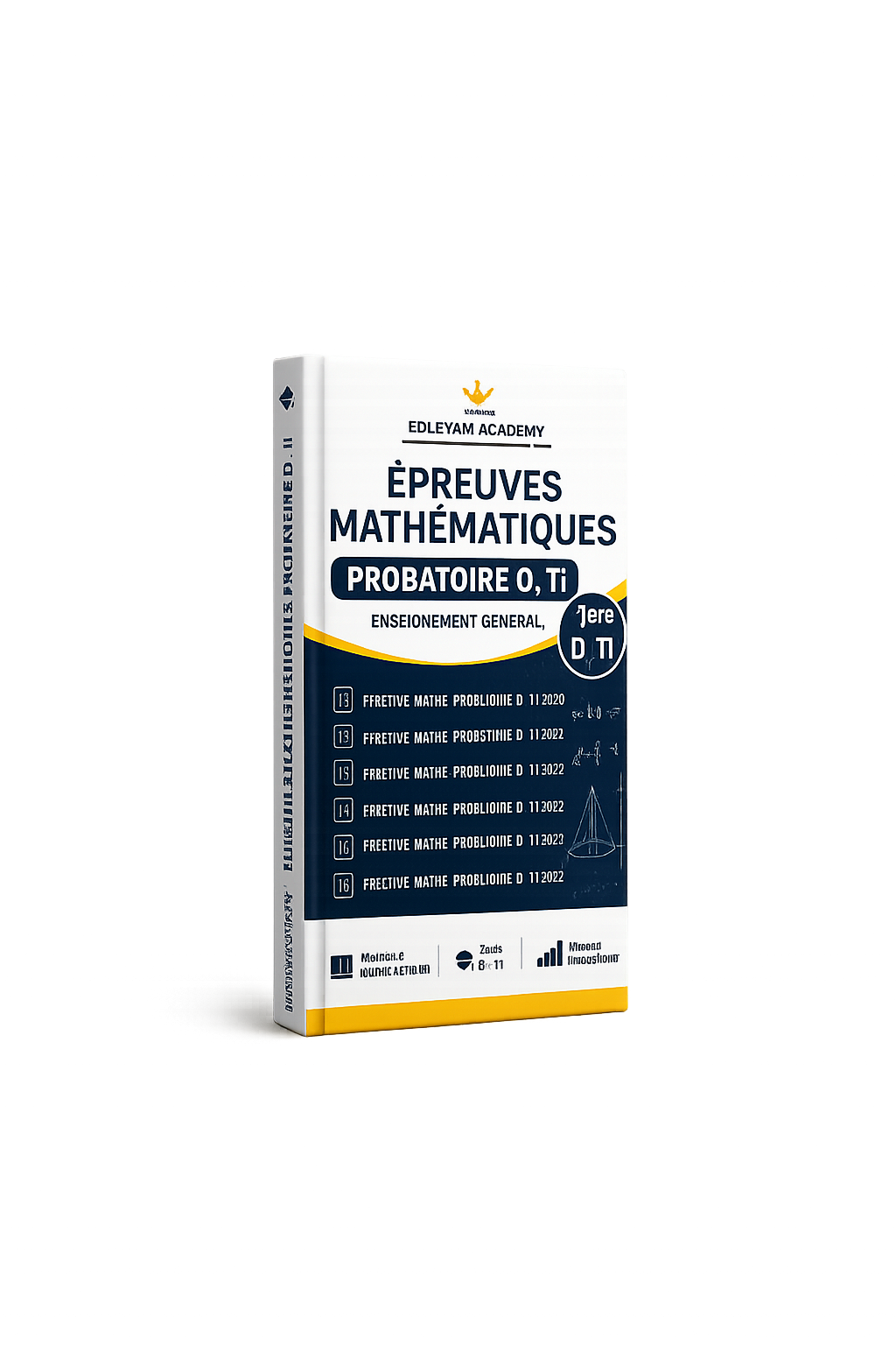 Annales Mathématiques Probatoire D TI 2020 à 2025 Épreuves Officielles Cameroun PDF