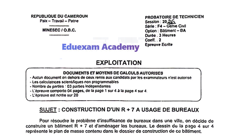 Épreuve d'Exploitation - Probatoire F4-BA (Génie Civil, option Bâtiment) 2026