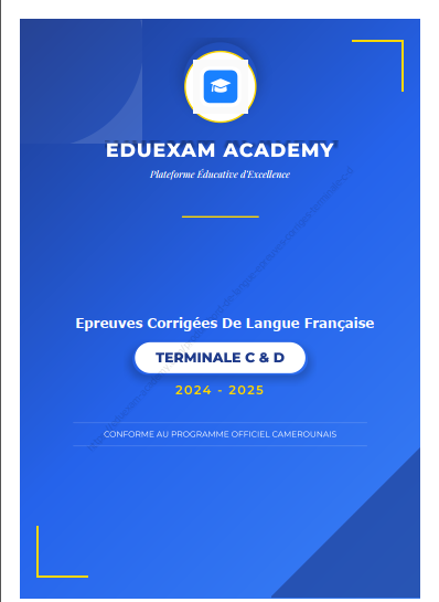 Epreuves corrigées de Langue française Terminale C, D