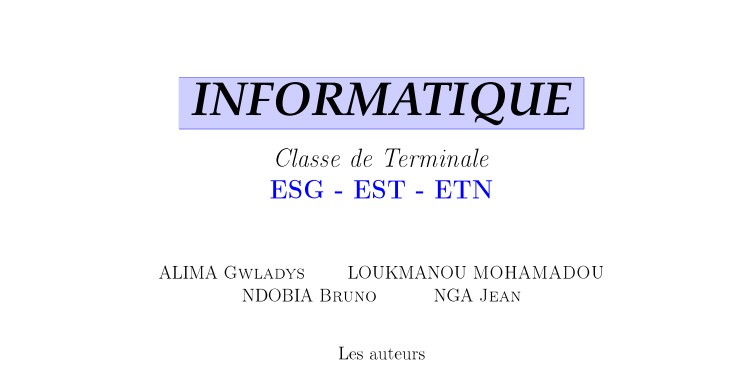 Livre d’Informatique pour les Terminales ESG, EST et ETN – Programme Officiel Cameroun